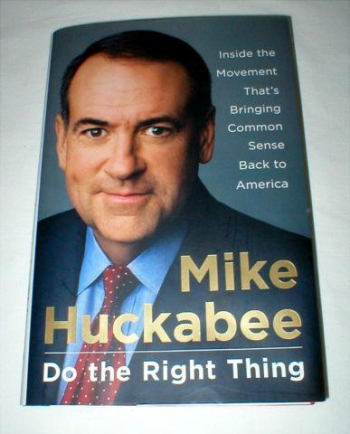 Mike Huckabee Book - "Do The Right Thing" - w/Dust Jacket - Like New for sale in Mesa, Arizona